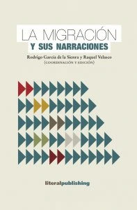 La migración y sus narraciones