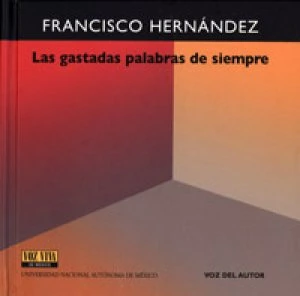 Las gastadas palabras de siempre