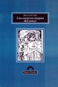 Los oscuros mapas del amor