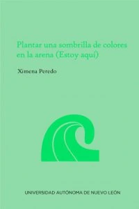 Plantar una sombrilla de colores en la arena (Estoy aquí)