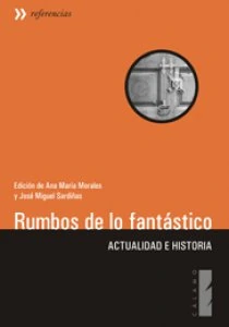 Rumbos de lo fantástico