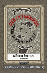 Cien fictimínimos : microrrelatario de Ficticia