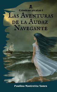 Las aventuras de La Audaz Navegante