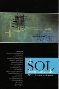 El sol desmantelado : W.H. Auden revisitado
