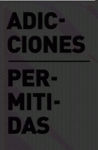 Adicciones permitidas