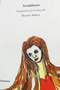 Atrabiliario : fragmentario de la melancolía