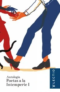 Poetas a la intemperie I: antología de poesía