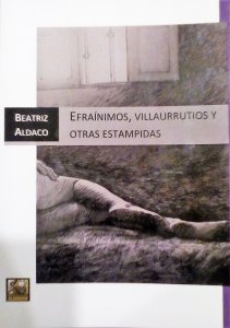 Efraínimos, villaurrutios y otras estampidas