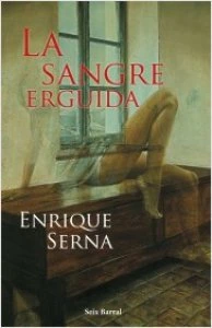 La sangre erguida