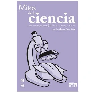 Mitos de la ciencia : millones de personas sí pueden estar equivocadas