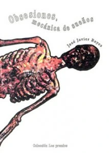 Obsesiones, mecánica de sueños
