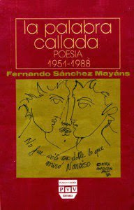La palabra callada. Poesía 1951-1988