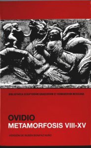 Metamorfosis. Libros VIII-XV