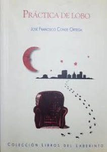 Práctica de lobo : poesía reunida, 1985-1999