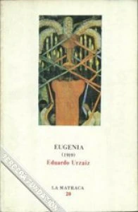 Eugenia : esbozo novelesco de costumbres futuras