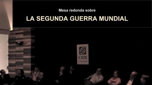Mesa redonda: La Primera Guerra Mundial, moderada por Jean Meyer y David Miklos