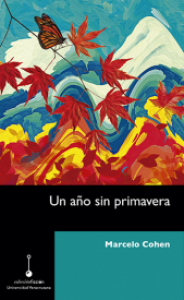 Un año sin primavera : apuntes sobre la poesía y el tiempo que hace
