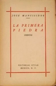 La primera piedra