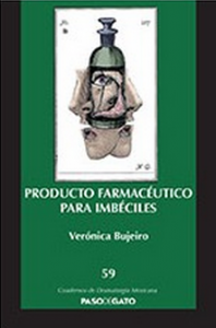 Producto farmacéutico para imbéciles