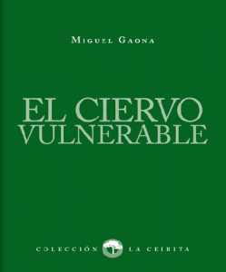 El ciervo vulnerable