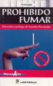 Prohibido fumar : antología
