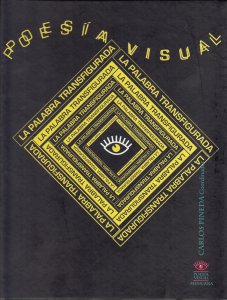 La palabra transfigurada : poesía visual mexicana III