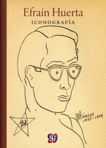 Efraín Huerta : Iconografía