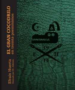 El Gran Cocodrilo en treinta poemínimos