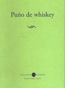 Puño de whiskey