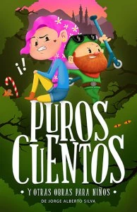Puros cuentos y otras obras para niños