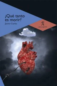 ¿Qué tanto es morir?