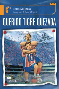 Querido Tigre Quezada