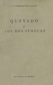 Quevedo y los dos Sénecas