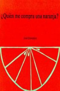¿Quién me compra una naranja?