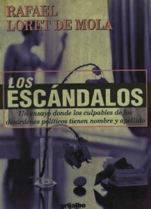 Los escándalos