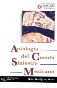 Antología del cuento siniestro mexicano