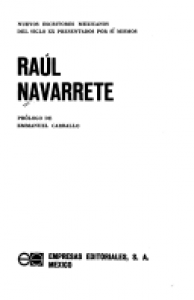 Raúl Navarrete [autobiografía precoz]