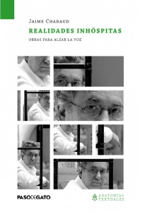 Realidades inhóspitas : obras para alzar la voz