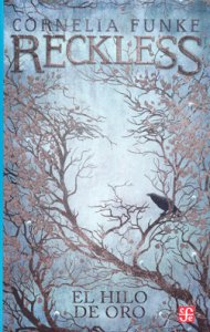Reckless : el hilo de oro