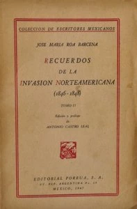 Recuerdos de la invasión norteamericana II