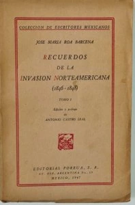 Recuerdos de la invasión norteamericana I