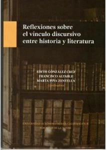 Reflexiones sobre el vínculo discursivo entre Historia y Literatura