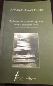 Poèmes de la région quatre = Poemas de la región cuatro