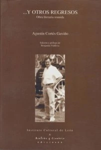 ...Y otros regresos: obra literaria reunida