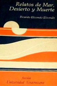 Relatos de mar, desierto y muerte