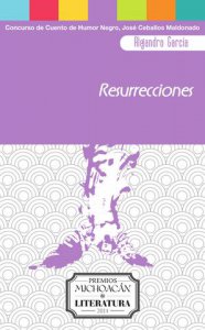Resurrecciones