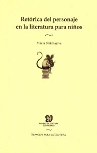 Retórica del personaje en la literatura para niños