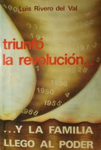  Triunfó la revolución y la familia llegó al poder