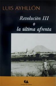 Revolución III o la última afrenta