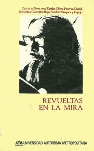Revueltas en la mira